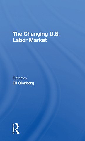 Changing U.s. Labor Market