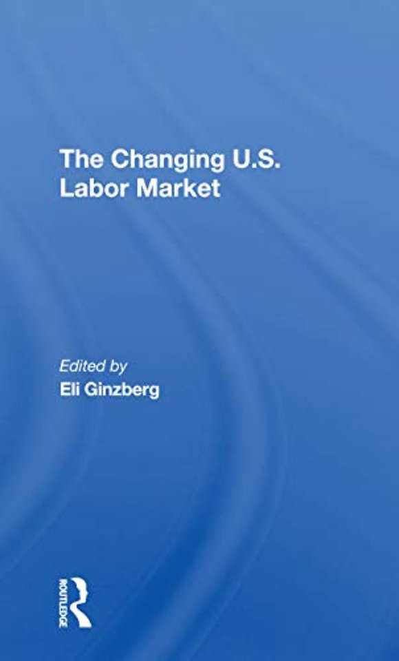 Changing U.s. Labor Market