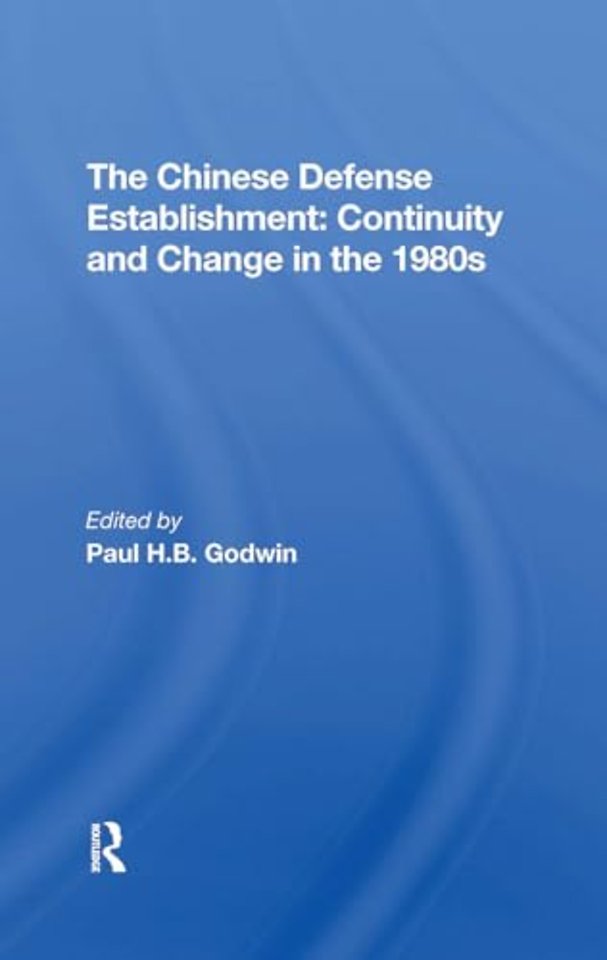 The Chinese Defense Establishment