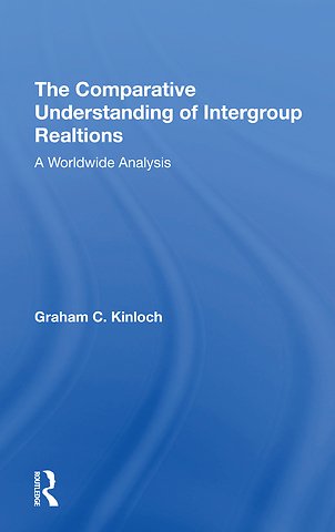 Comparative Understanding Of Intergroup Relations