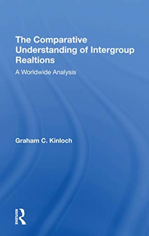 Comparative Understanding Of Intergroup Relations
