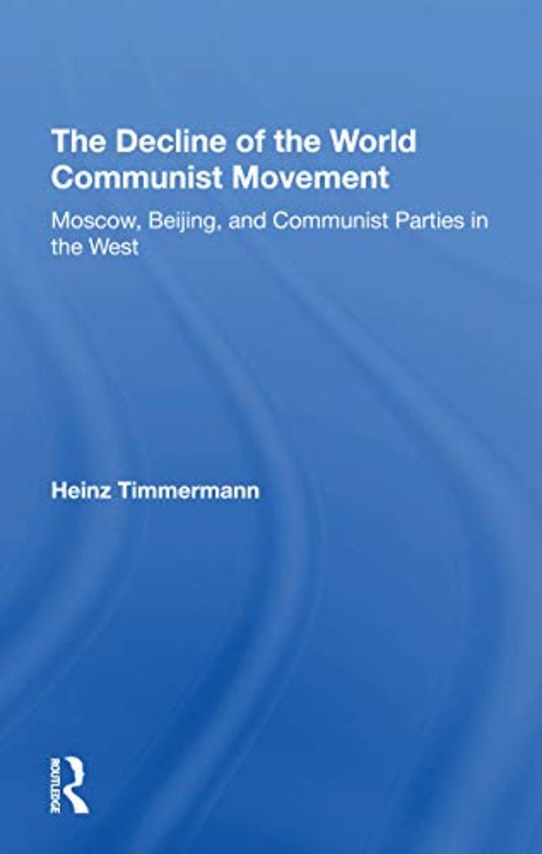 Decline Of The World Communist Movement