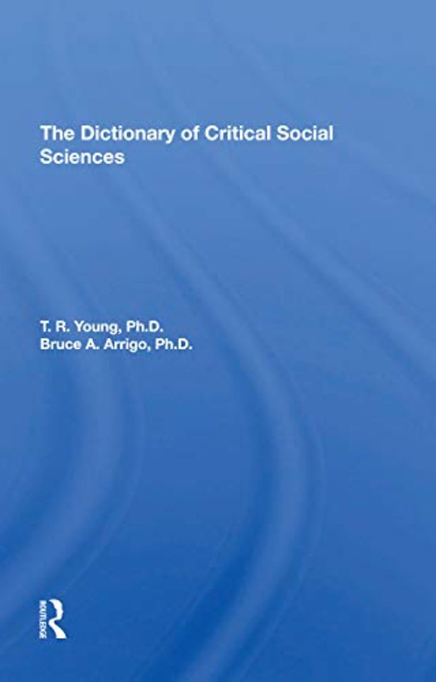 Dictionary Of Critical Social Sciences