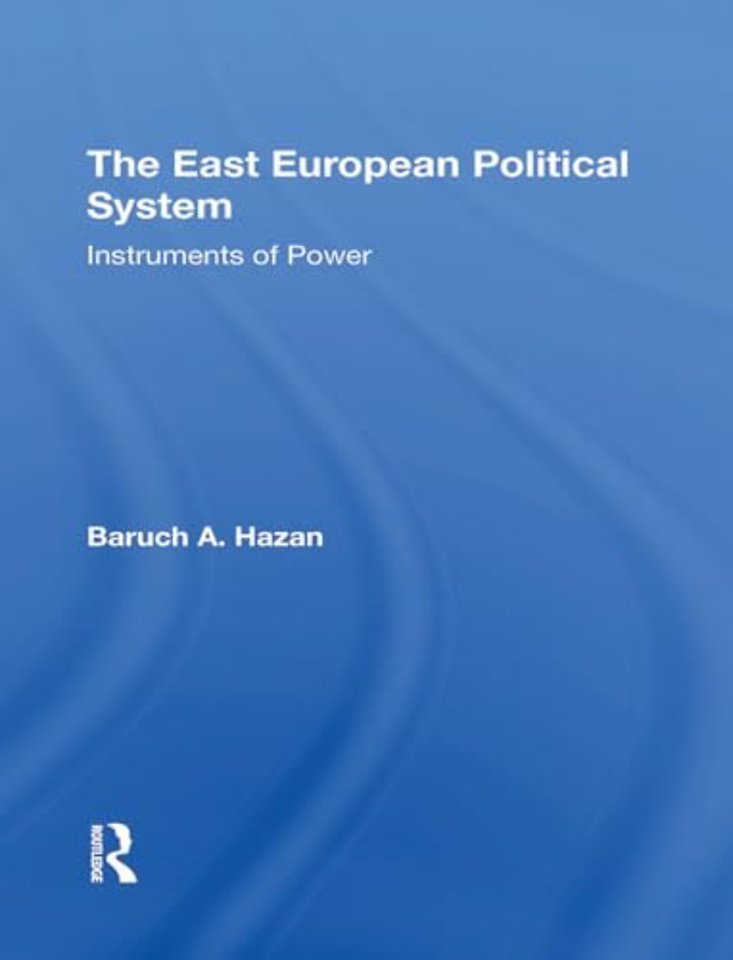 The East European Political System