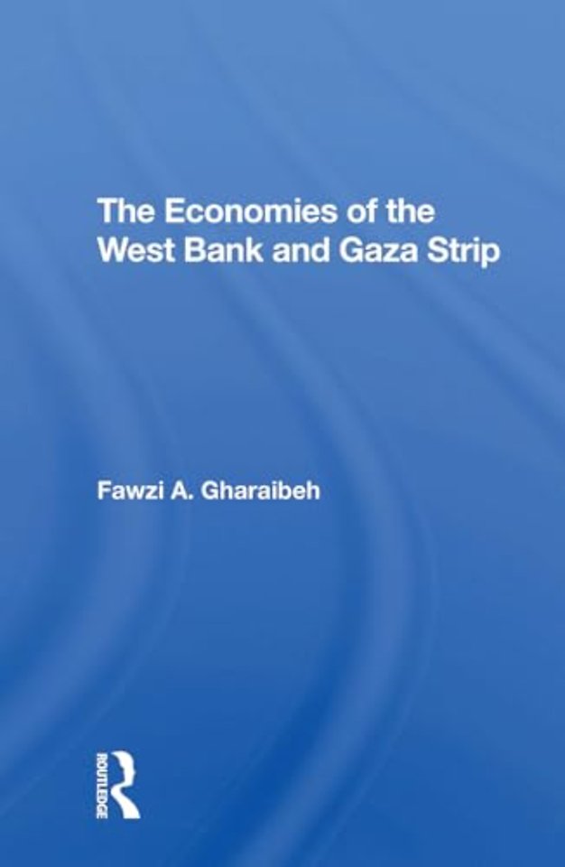 The Economies Of The West Bank And Gaza Strip