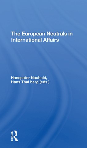 European Neutrals In International Affairs