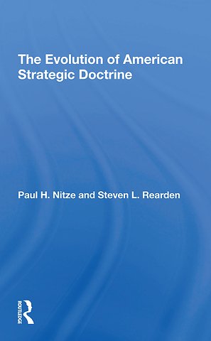 Evolution Of American Strategic Doctrine
