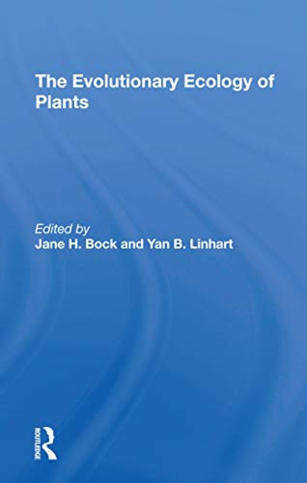 Evolutionary Ecology Of Plants