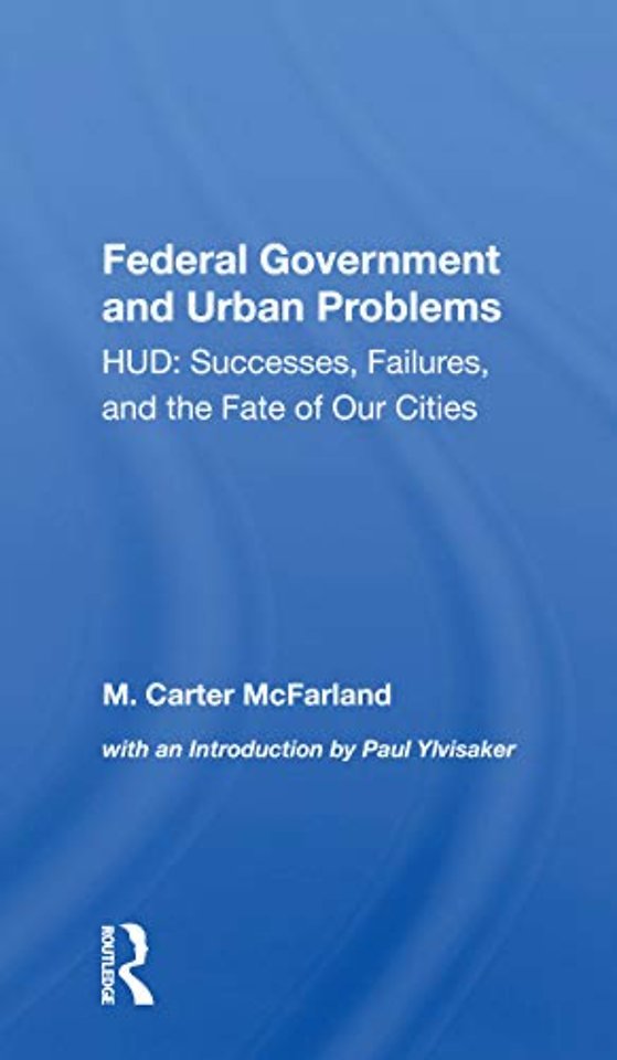 Federal Government And Urban Problems