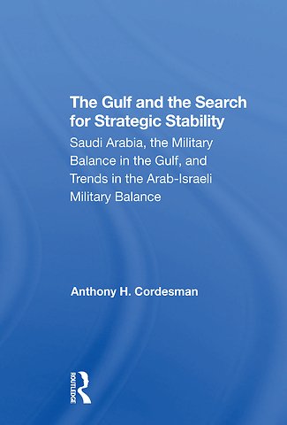 Gulf And The Search For Strategic Stability