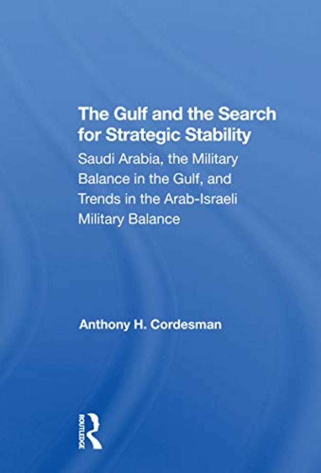 Gulf And The Search For Strategic Stability