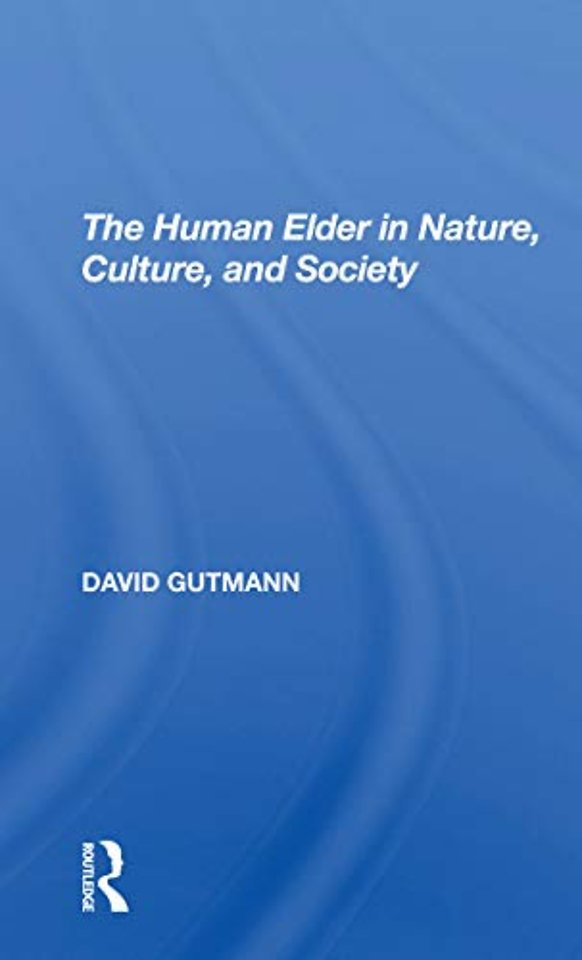 Human Elder In Nature, Culture, And Society