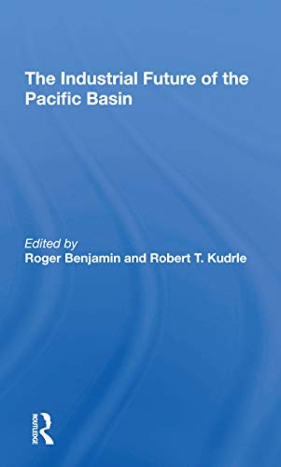 Industrial Future Of The Pacific Basin