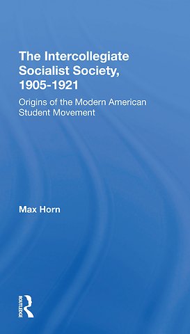 Intercollegiate Socialist Society, 19051921