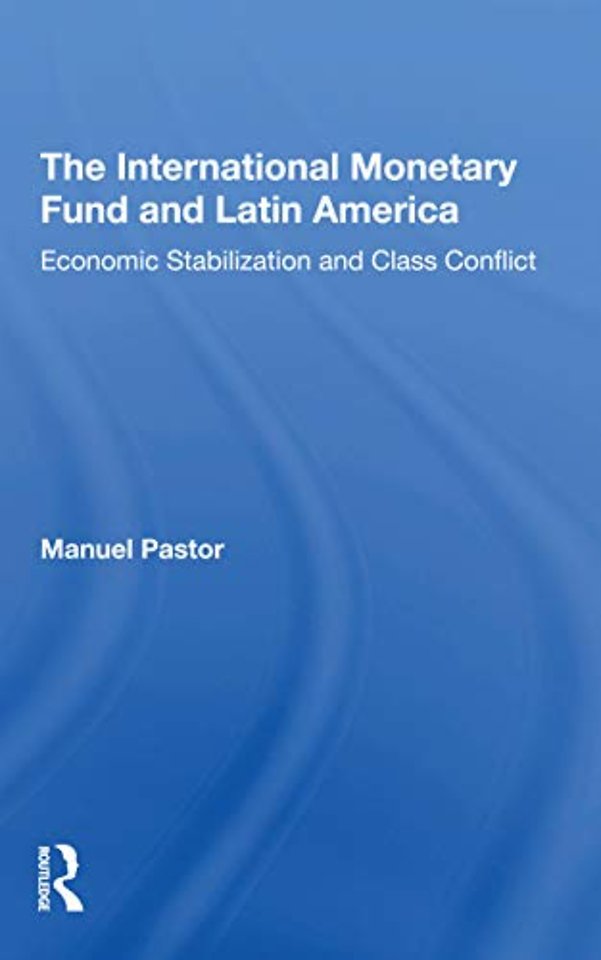 International Monetary Fund And Latin America