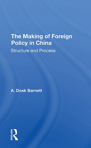 Making Of Foreign Policy In China