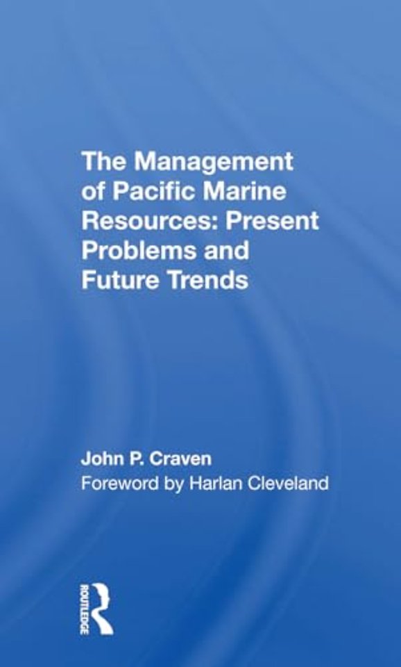 The Management Of Pacific Marine Resources