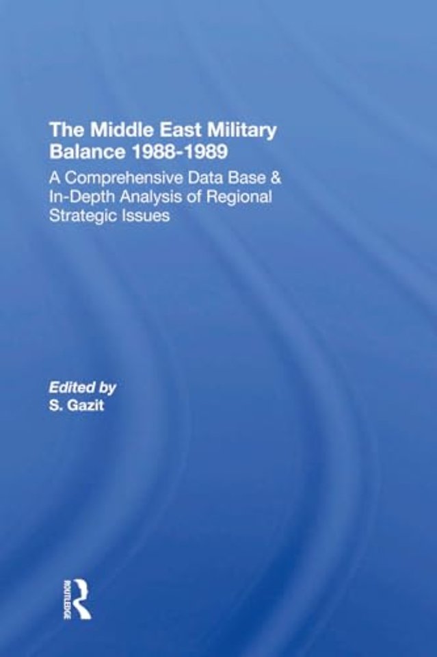 The Middle East Military Balance 1988-1989