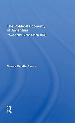 Political Economy Of Argentina