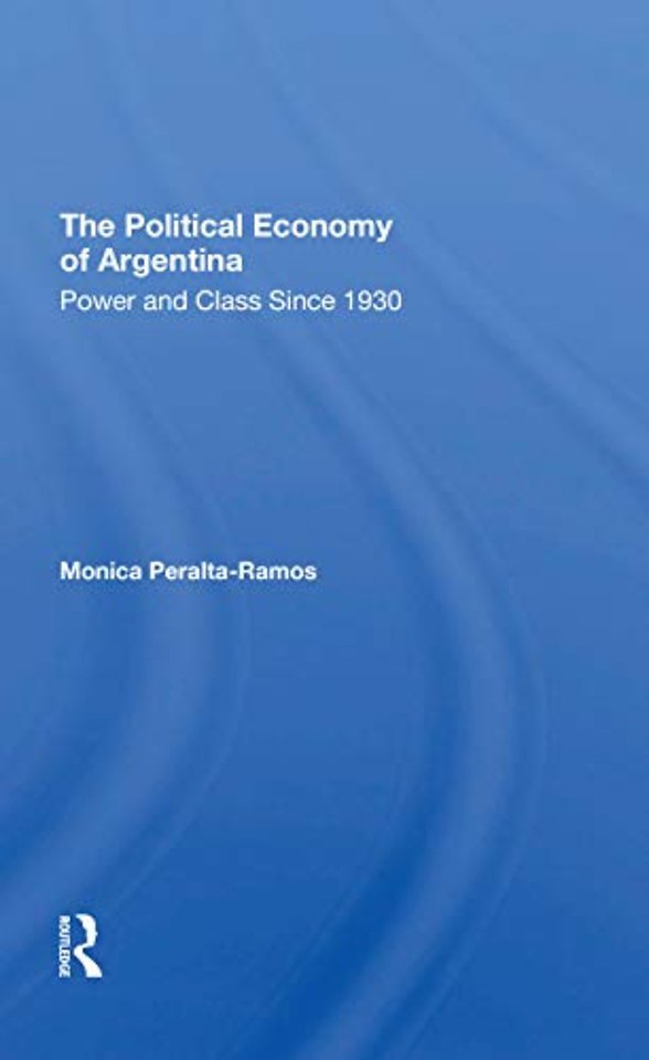 Political Economy Of Argentina
