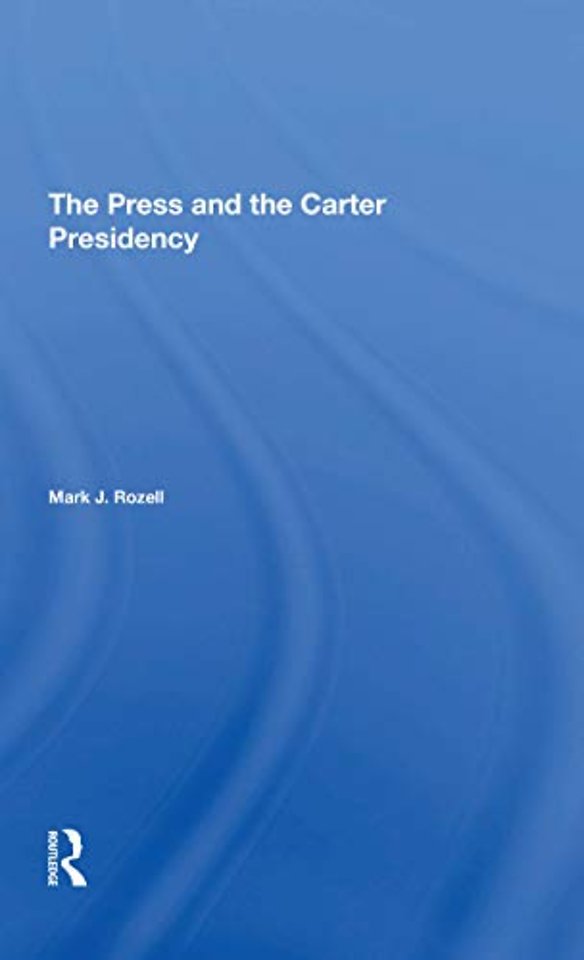Press And The Carter Presidency