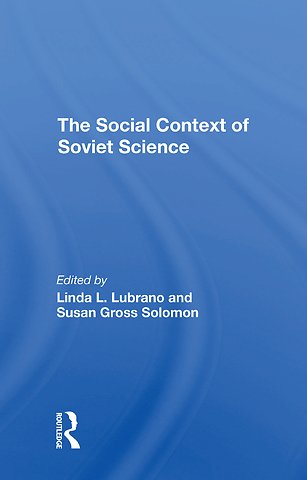 Social Context Of Soviet Science