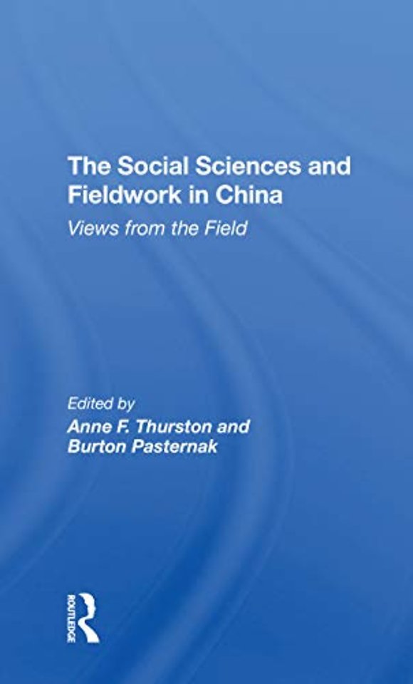 Social Sciences And Fieldwork In China