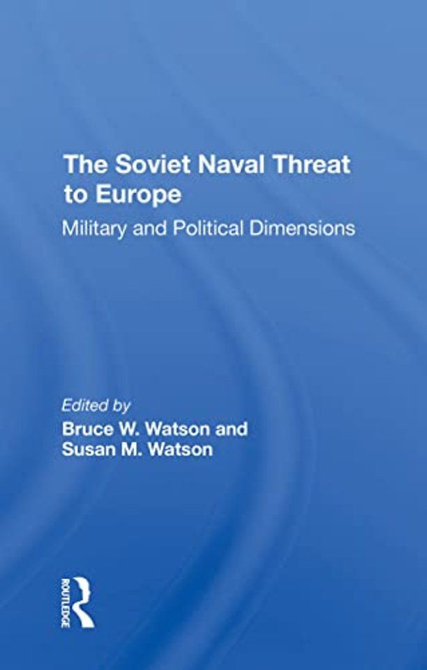 Soviet Naval Threat To Europe