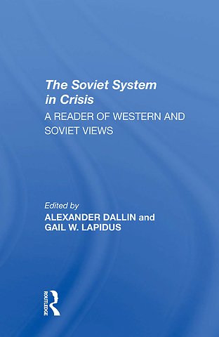 Soviet System In Crisis
