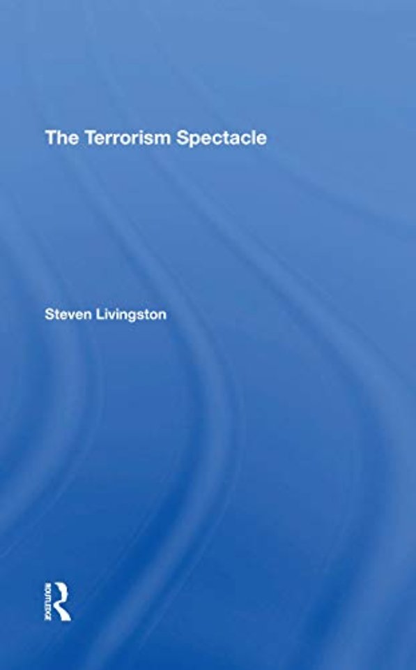 Terrorism Spectacle