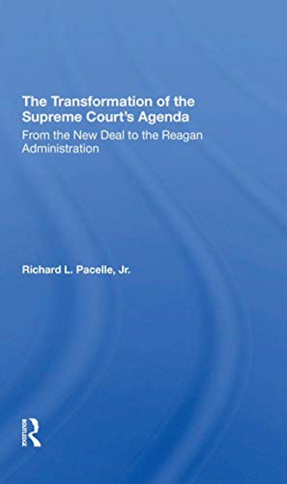 Transformation Of The Supreme Court's Agenda