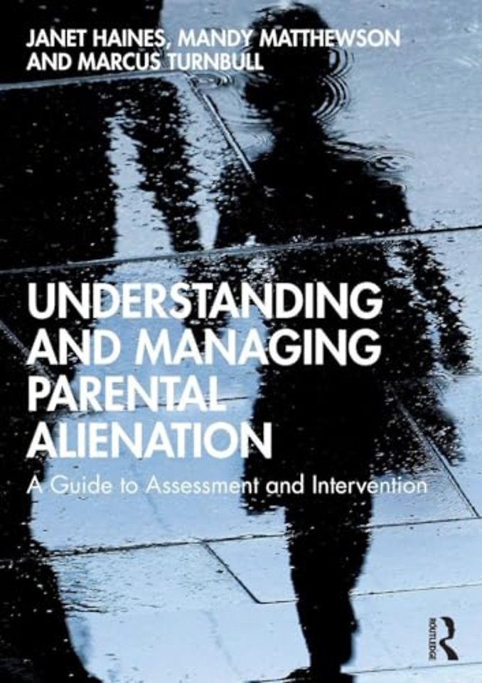 Understanding and Managing Parental Alienation