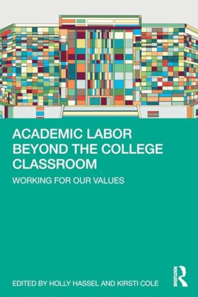 Academic Labor Beyond the College Classroom