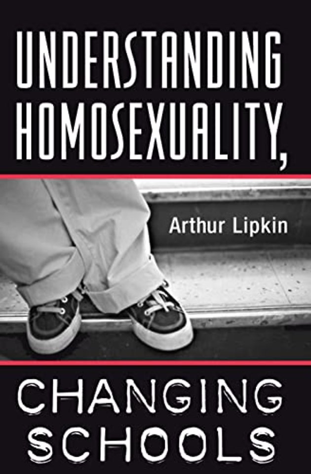 Understanding Homosexuality, Changing Schools