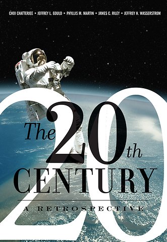 20th Century: A Retrospective