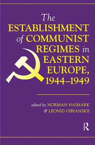 Establishment Of Communist Regimes In Eastern Europe, 1944-1949