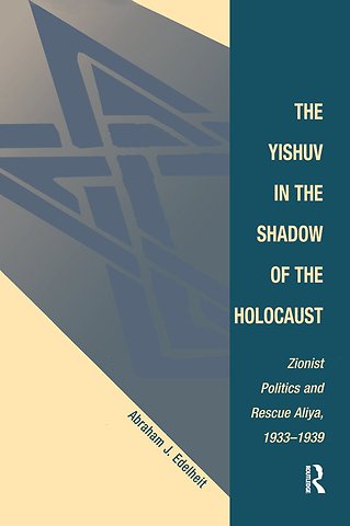 Yishuv In The Shadow Of The Holocaust