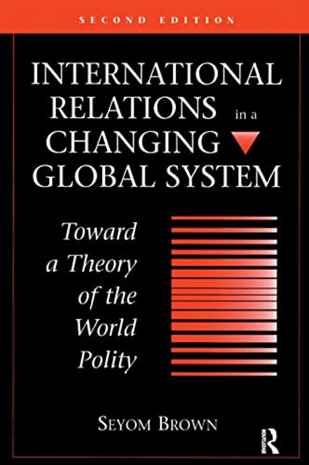 International Relations In A Changing Global System