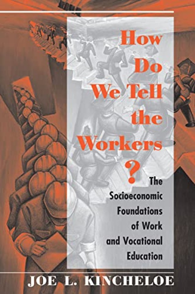 How Do We Tell The Workers?