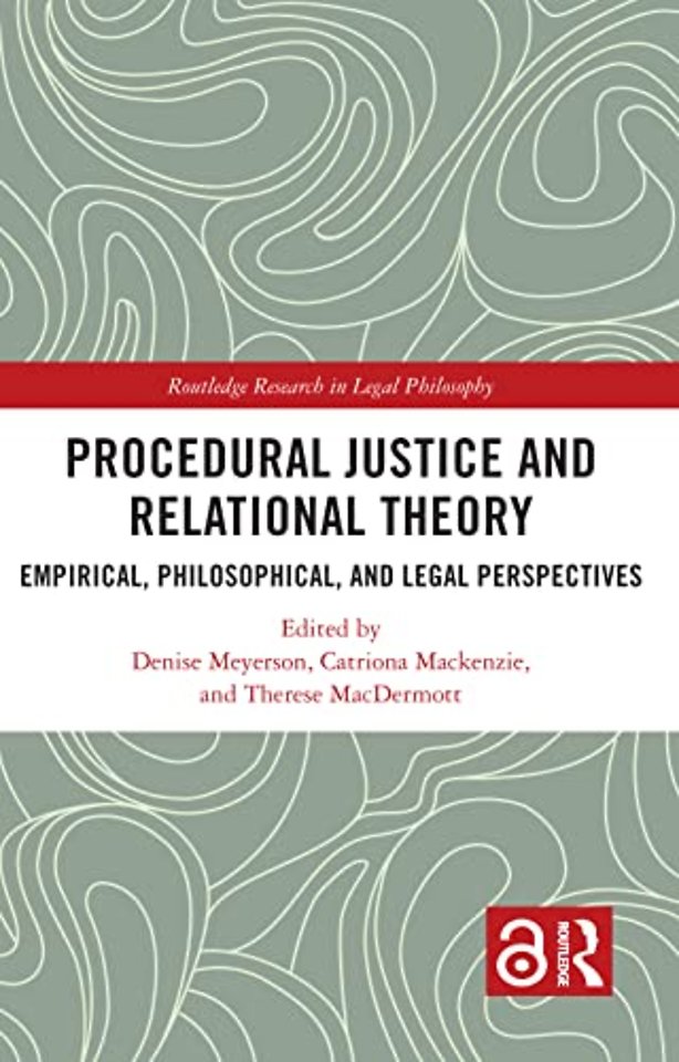 Procedural Justice and Relational Theory