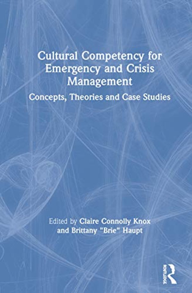 Cultural Competency for Emergency and Crisis Management