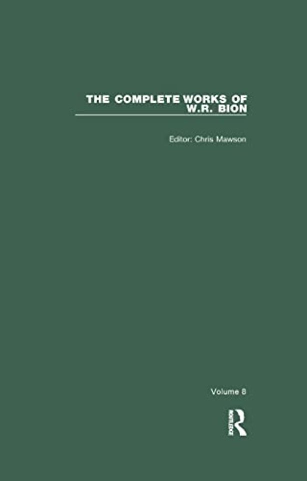 Complete Works of W.R. Bion
