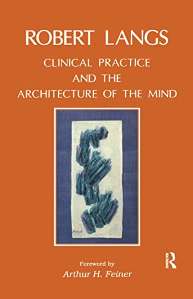 Clinical Practice and the Architecture of the Mind