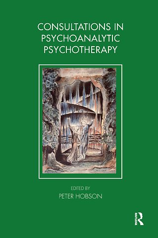 Consultations in Dynamic Psychotherapy