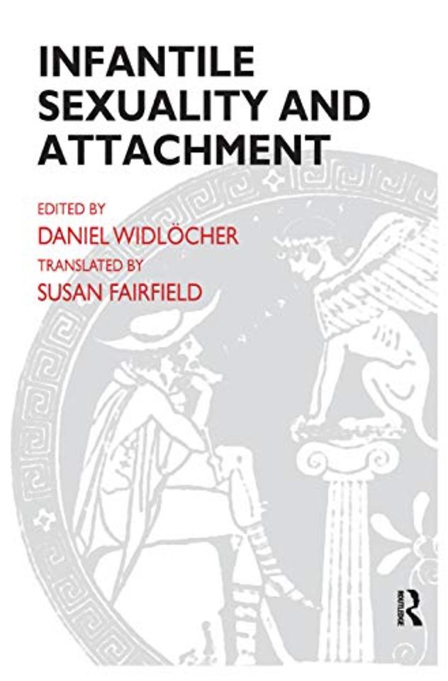 Infantile Sexuality and Attachment