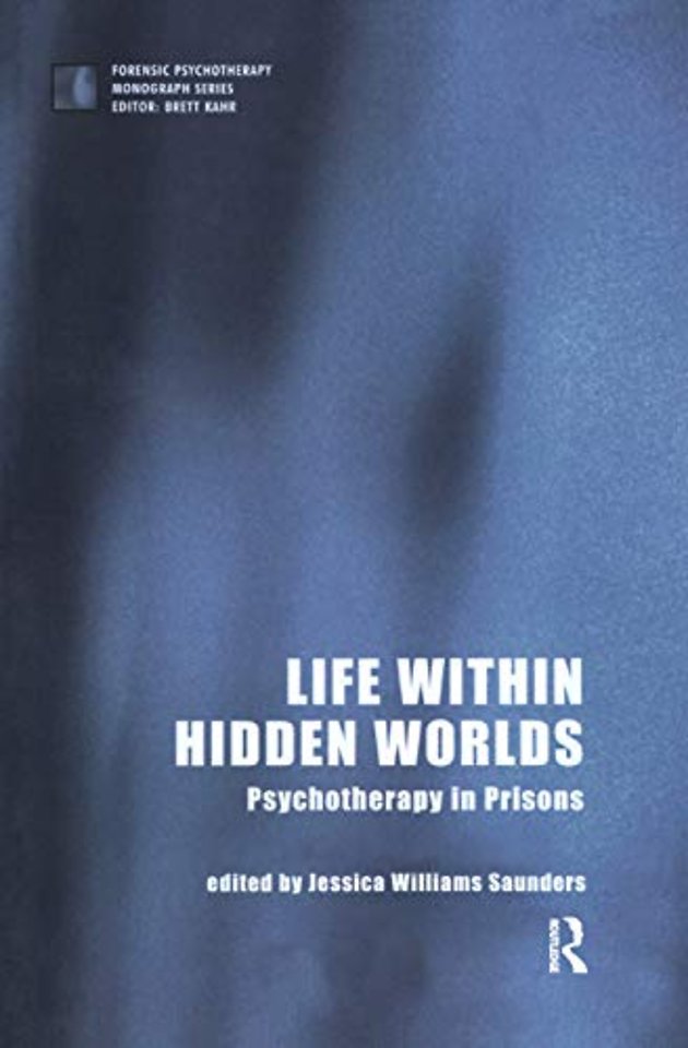 Forensic Psychotherapy Monograph Series