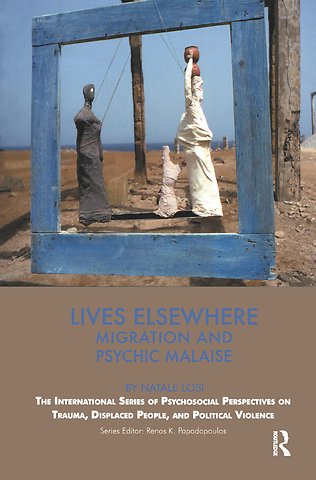 International Series of Psychosocial Perspectives on Trauma, Displaced People & Political Violence