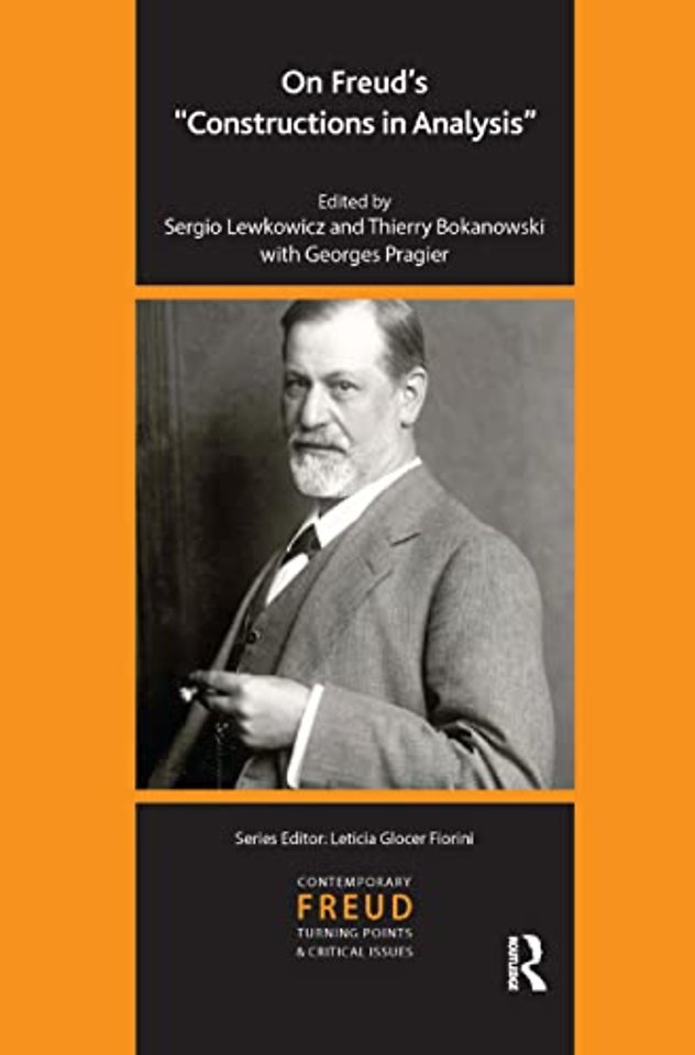 International Psychoanalytical Association Contemporary Freud Turning Points and Critical Issues Series