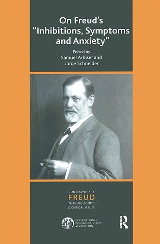 International Psychoanalytical Association Contemporary Freud Turning Points and Critical Issues Series