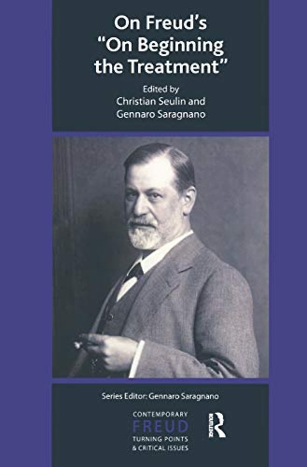 International Psychoanalytical Association Contemporary Freud Turning Points and Critical Issues Series